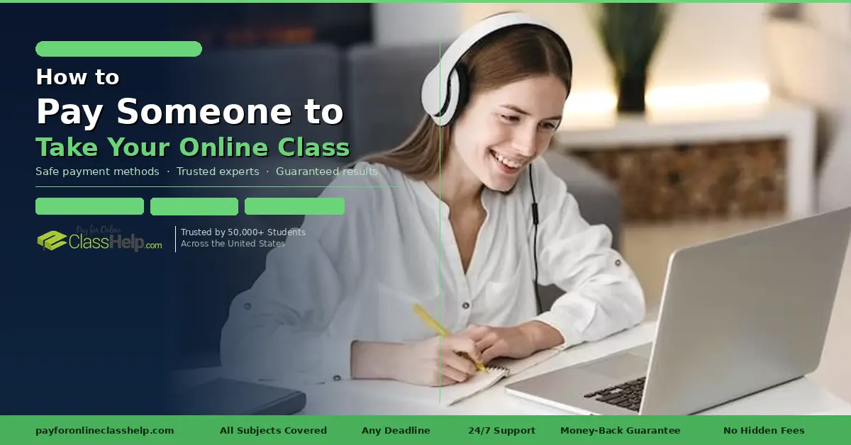 How-to-Pay-Someone-to-Take-Your-Online-Class-2026-Complete-USA-Guide